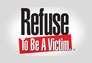 Refuse to be a victim sign