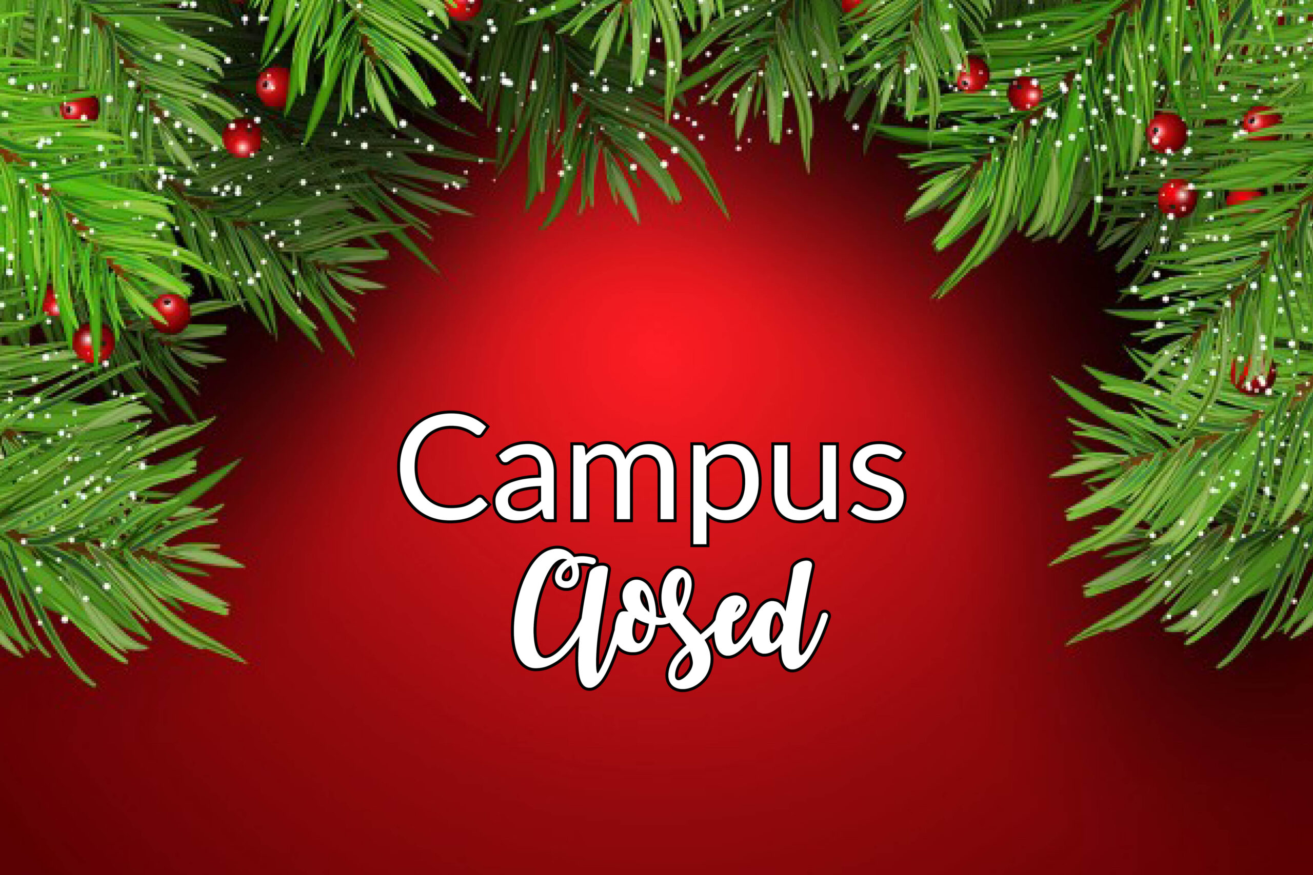 Campus Closed - Winter Theme